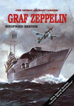 portada Aircraft Carrier: Graf Zeppelin (Schiffer Military History)