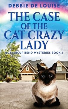 portada The Case Of The Cat Crazy Lady (en Inglés)