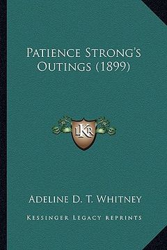 portada patience strong's outings (1899)