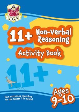 portada New 11+ Activity Book: Non-Verbal Reasoning - Ages 9-10: Superb Eleven Plus Preparation From the Revision Experts (Cgp 11+ fun Activity Books) (en Inglés)
