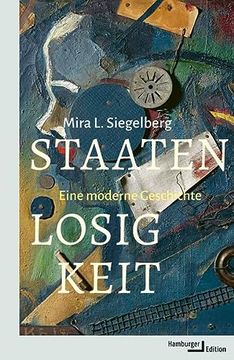 portada Staatenlosigkeit: Eine Moderne Geschichte (in German)
