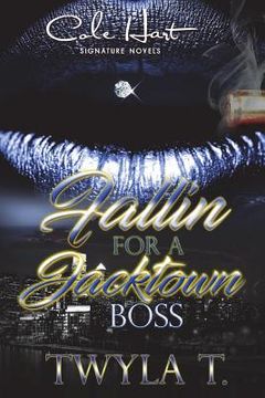 portada Fallin For A Jacktown Boss (en Inglés)