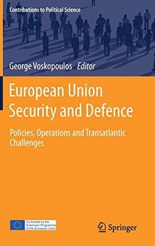 portada European Union Security and Defence: Policies, Operations and Transatlantic Challenges (Contributions to Political Science) 