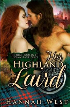 portada Her Highland Laird: Book One of the Norman Ladies Series