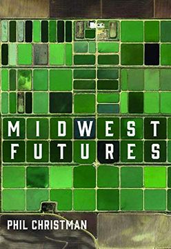 portada Midwest Futures (en Inglés)