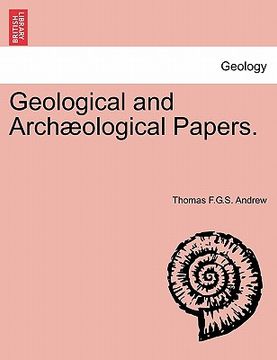 portada geological and arch ological papers. (en Inglés)