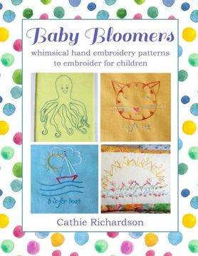 portada Baby Bloomers: whimsical hand embroidery patterns to embroider for children