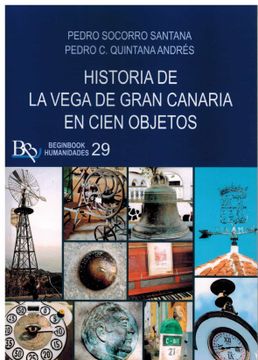 portada Historia de la Vega de Gran Canaria en Cien Objetos