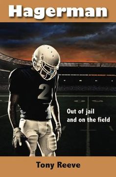 portada Hagerman: Out of Jail and On the Football Field (en Inglés)