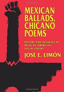 portada Mexican Ballads, Chicano Poems: History and Influence in Mexican-American Social Poetry (The new Historicism: Studies in Cultural Poetics) (en Inglés)