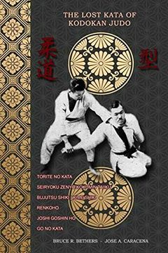 The Lost Kata of Kodokan Judo (en Inglés)