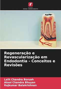 portada Regeneração e Revascularização em Endodontia - Conceitos e Revisões (in Portuguese)
