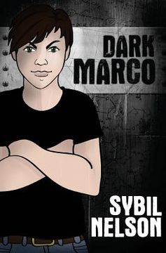 portada Dark Marco Vol. 1: A Priscilla the Great Novel (in English)