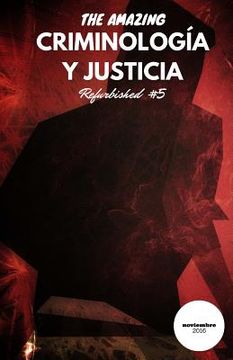 portada Criminología y Justicia: Refurbished #5 (in Spanish)