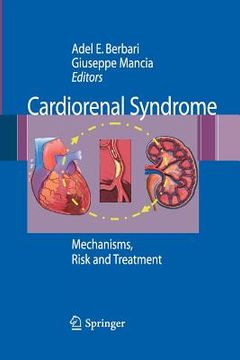 portada Cardiorenal Syndrome: Mechanisms, Risk and Treatment (en Inglés)
