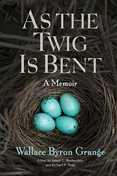portada As the Twig is Bent: A Memoir 