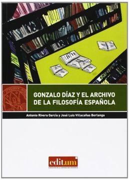 portada Gonzalo Díaz y el Archivo de la Filosofia Española