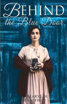 portada Behind the Blue Door: Poetry and Prose (en Inglés)