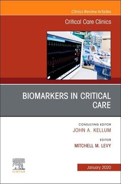 portada Biomarkers in Critical Care,An Issue of Critical Care Clinics (Volume 36-1) (The Clinics: Internal Medicine, Volume 36-1)