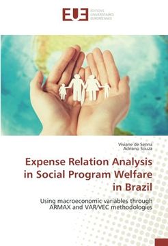 portada Expense Relation Analysis in Social Program Welfare in Brazil: Using macroeconomic variables through ARMAX and VAR/VEC methodologies