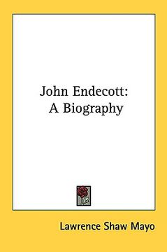portada john endecott: a biography (in English)
