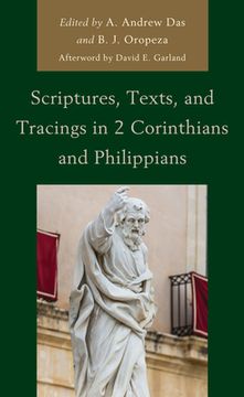 portada Scriptures, Texts, and Tracings in 2 Corinthians and Philippians (en Inglés)