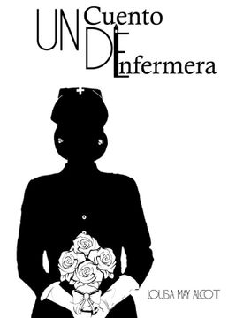 portada UN CUENTO DE ENFERMERA (in Spanish)
