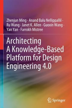 portada Architecting a Knowledge-Based Platform for Design Engineering 4.0 (en Inglés)