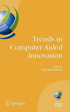 portada trends in computer aided innovation (en Inglés)