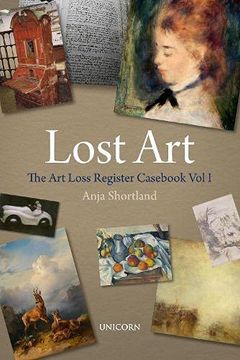 portada Lost Art: The Art Loss Register Casebook Volume One (en Inglés)