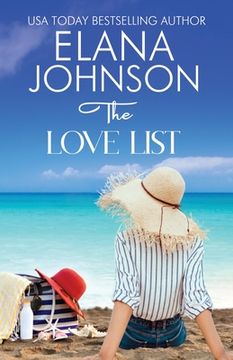 portada The Love List: Sweet Beach Romance and Friendship Fiction (en Inglés)
