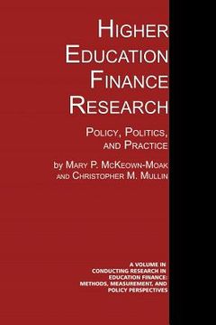 portada Higher Education Finance Research: Policy, Politics, and Practice (in English)