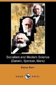 portada socialism and modern science (darwin, spencer, marx) (dodo press)