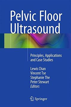 portada Pelvic Floor Ultrasound: Principles, Applications and Case Studies (en Inglés)