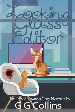 portada Looking Glass Editor: Book Publishing is Murder! (in English)