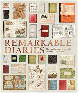 portada Remarkable Diaries: The World's Greatest Diaries, Journals, Nots, & Letters