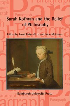 portada Sarah Kofman and the Relief of Philosophy: Paragraph, Volume 44, Issue 1 (en Inglés)