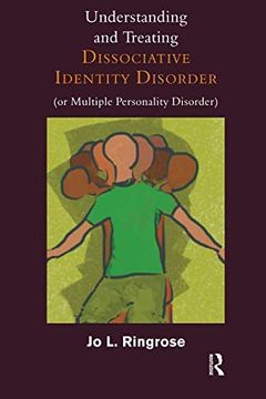 portada Understanding and Treating Dissociative Identity Disorder (or Multiple Personality Disorder) (en Inglés)