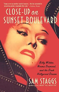 portada Close-Up on Sunset Boulevard: Billy Wilder, Norma Desmond, and the Dark Hollywood Dream (en Inglés)