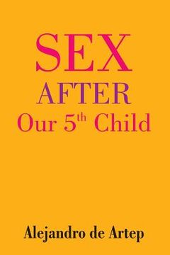 portada Sex After Our 5th Child (en Inglés)