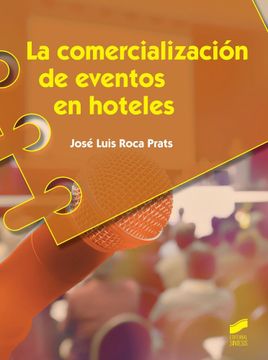 portada La Comercialización De Eventos En Hoteles (hostelería Y Turismo) (in Spanish)