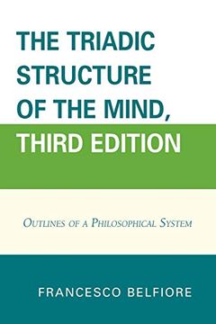 portada The Triadic Structure of the Mind: Outlines of a Philosophical System (in English)