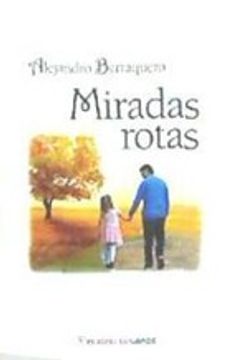 portada Miradas Rotas (in Spanish)