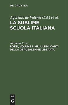 portada Poeti, Volume 8: Gli Ultimi Canti Della Gerusalemme Liberata (en Italiano)