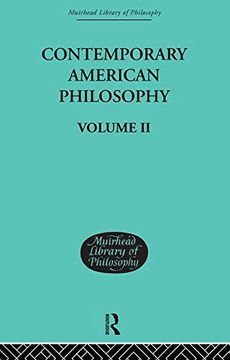 portada Contemporary American Philosophy: Personal Statements Volume ii (Muirhead Library of Philosophy: 20Th Century Philosophy)