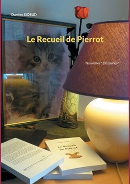 portada Le Recueil de Pierrot: Nouvelles "Zinzolines" (en Francés)