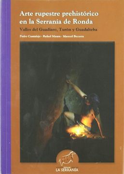 portada Arte Rupestre Prehistórico en la Serranía de Ronda