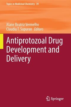 portada Antiprotozoal Drug Development and Delivery