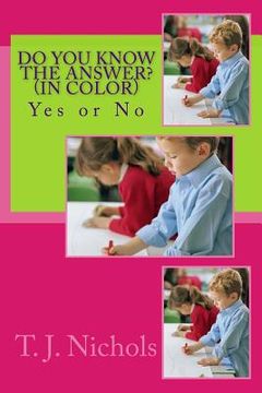 portada Do You Know The Answer? (In Color): Yes or No (en Inglés)
