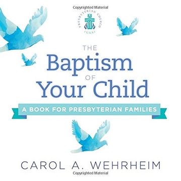portada The Baptism of Your Child: A Book for Presbyterian Families 